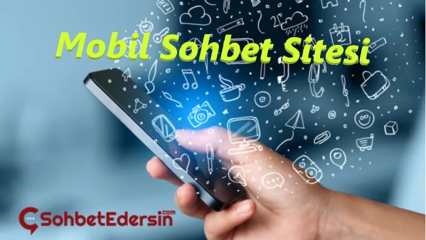 Mobil Sohbet Sitesi